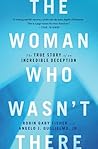 The Woman Who Wasn't There by Robin Gaby Fisher