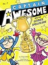 Captain Awesome and the Ultimate Spelling Bee