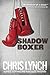 Shadow Boxer