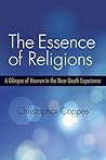 The Essence of Religions by Christopher Coppes