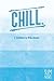 Chill