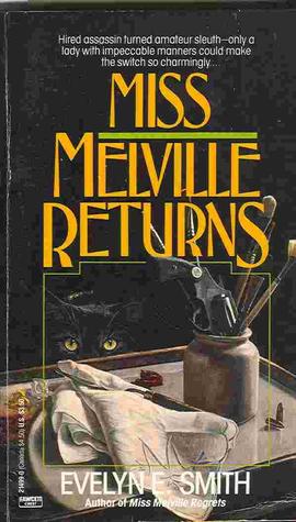 Miss Melville Returns (Miss Melville, #2)