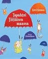 Tapahtui Tiitiäis...