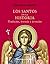 Los santos en la historia: Tradicion, leyenda y devocion