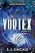 Vortex by S.J. Kincaid Vortex by S.J. Kincaid