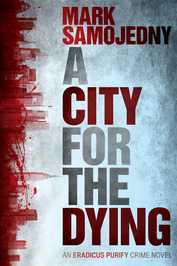 A City for the Dying (Kindle Edition)