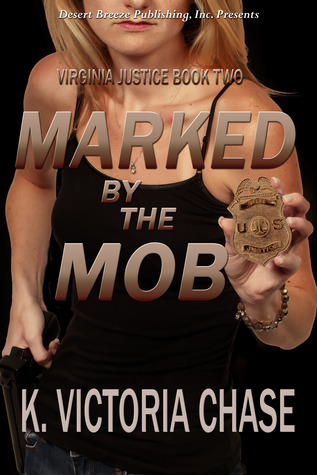Marked by the Mob (Virginia Justice Book Two)