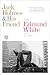 Jack Holmes and His Friend by Edmund White