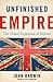 Unfinished Empire: The Global Expansion of Britain