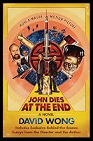 John Dies at the End (John Dies at the End, #1)