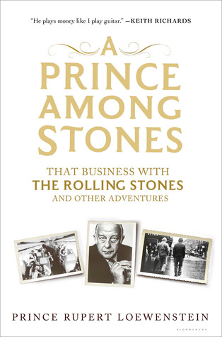 A Prince Among Stones: That Business with the Rolling Stones and Other Adventures (Hardcover)