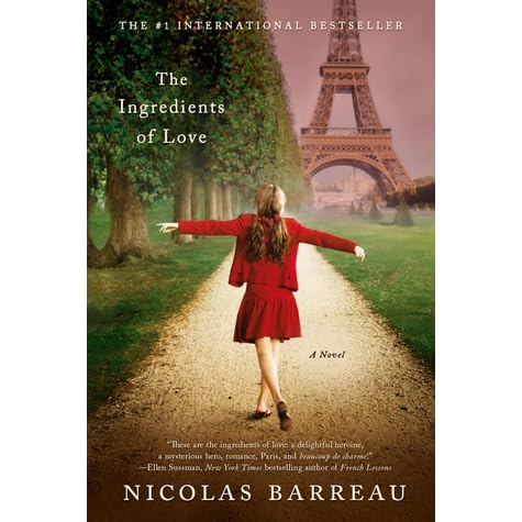 The Ingredients Of Love By Nicolas Barreau