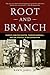 Root and Branch: Charles Hamilton Houston, Thurgood Marshall, and the Struggle to End Segregation