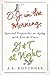 O.J. in the Morning, G&T at Night: Spirited Dispatches on Aging with Joie de Vivre