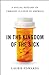 In the Kingdom of the Sick: A Social History of Chronic Illness in America