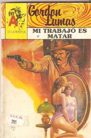 Mi trabajo es Matar