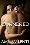 Cornered