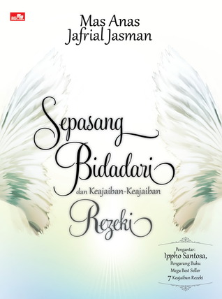 Sepasang Bidadari dan Keajaiban-Keajaiban Rezeki (Motivasi Islami)