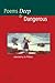 Poems - Deep and Dangerous (Cambridge School Anthologies)