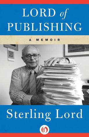 Lord of Publishing: A Memoir (Paperback)