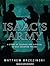 Isaac's Army: A Story of Courage and Survival in Nazi-Occupied Poland