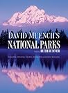 David Muench's National Parks David Muench's National Parks