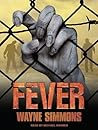 Fever (Flu, #2)