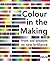 Colour in the Making: From Old Wisdom to New Brilliance