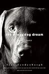 The Wrong Dog Dre...