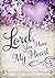 Lord, You Have My Heart: Devotional Prayers for Women