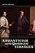 Romanticism and the Questio...