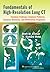 Fundamentals of High-Resolution Lung CT: Common Findings, Common Patterns, Common Diseases, and Differential Diagnosis