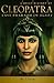 A Brief History of Cleopatra