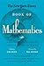 The New York Times Book of Mathematics: More Than 100 Years of Writing by the Numbers