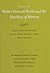 Essays on Walter Prescott Webb and the Teaching of History (V... by Dennis Reinhartz