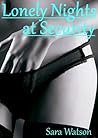Lonely Nights at Security by Sara Watson