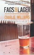 Fags and Lager