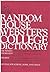 Random House Webster's College Dictionary by Dictionary