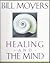 Healing and the Mind