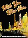 Wish You Were Here: Stories and Essays Inspired by Fabulous Las Vegas Postcards