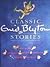 Classic Enid Blyton Stories by Enid Blyton