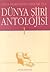Dünya Şiir Antolojisi