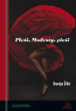 Pleši, Modesty, pleši