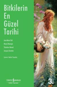 Bitkilerin En Güzel Tarihi (Paperback)
