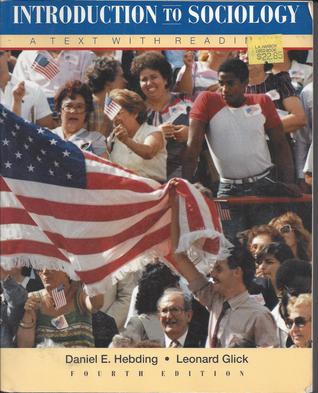 Introduction to Sociology: A Text With Readings