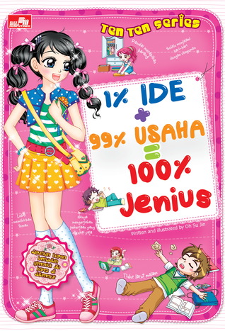 Ten Ten Series: 1% Ide + 99% Usaha = 100% Jenius