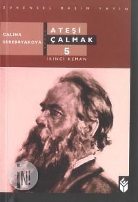 İkinci Keman (Ateşi Çalmak, #5)