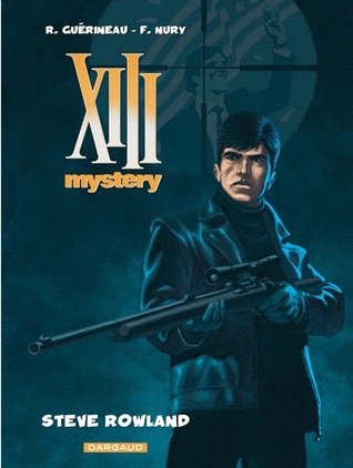 Steve Rowland (XIII Mystery #5)