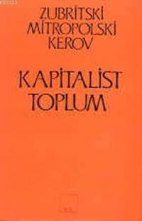 Kapitalist Toplum (Paperback)
