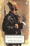 And Quiet Flows the Don by Mikhail Sholokhov And Quiet Flows the Don by Mikhail Sholokhov